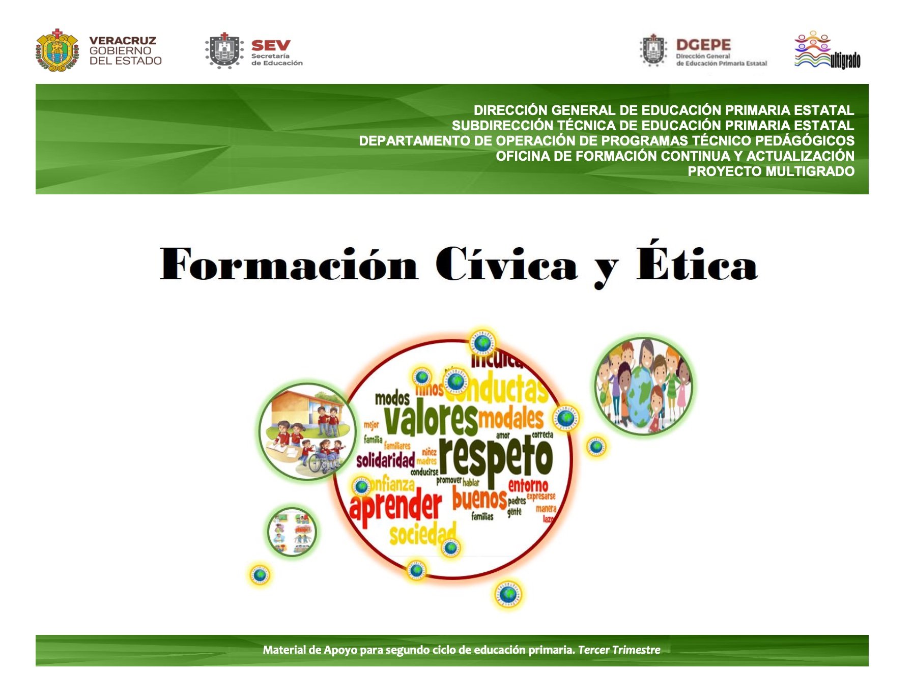Formación Cívica y Ética. Material de apoyo para segundo ciclo. Tercer Trimestre