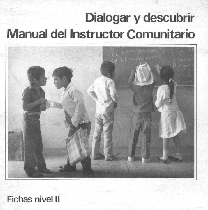 Dialogar y descubrir. Manual del instructor comunitario. Fichas Nivel II
