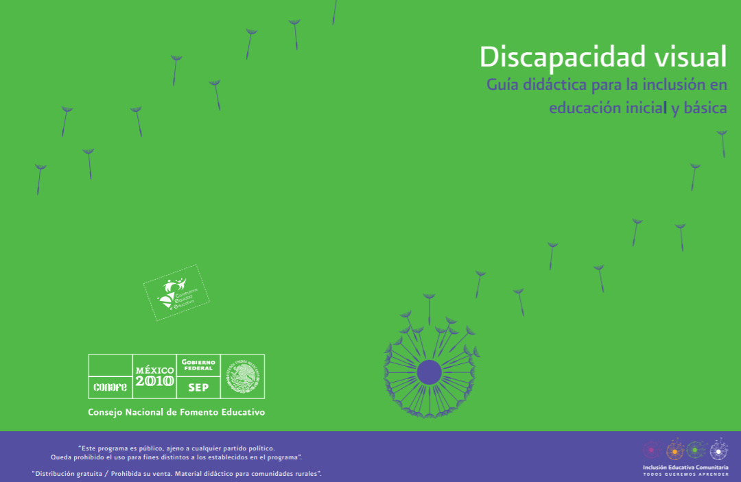 Discapacidad visual. Guía didáctica para la inclusión en educación inicial y básica