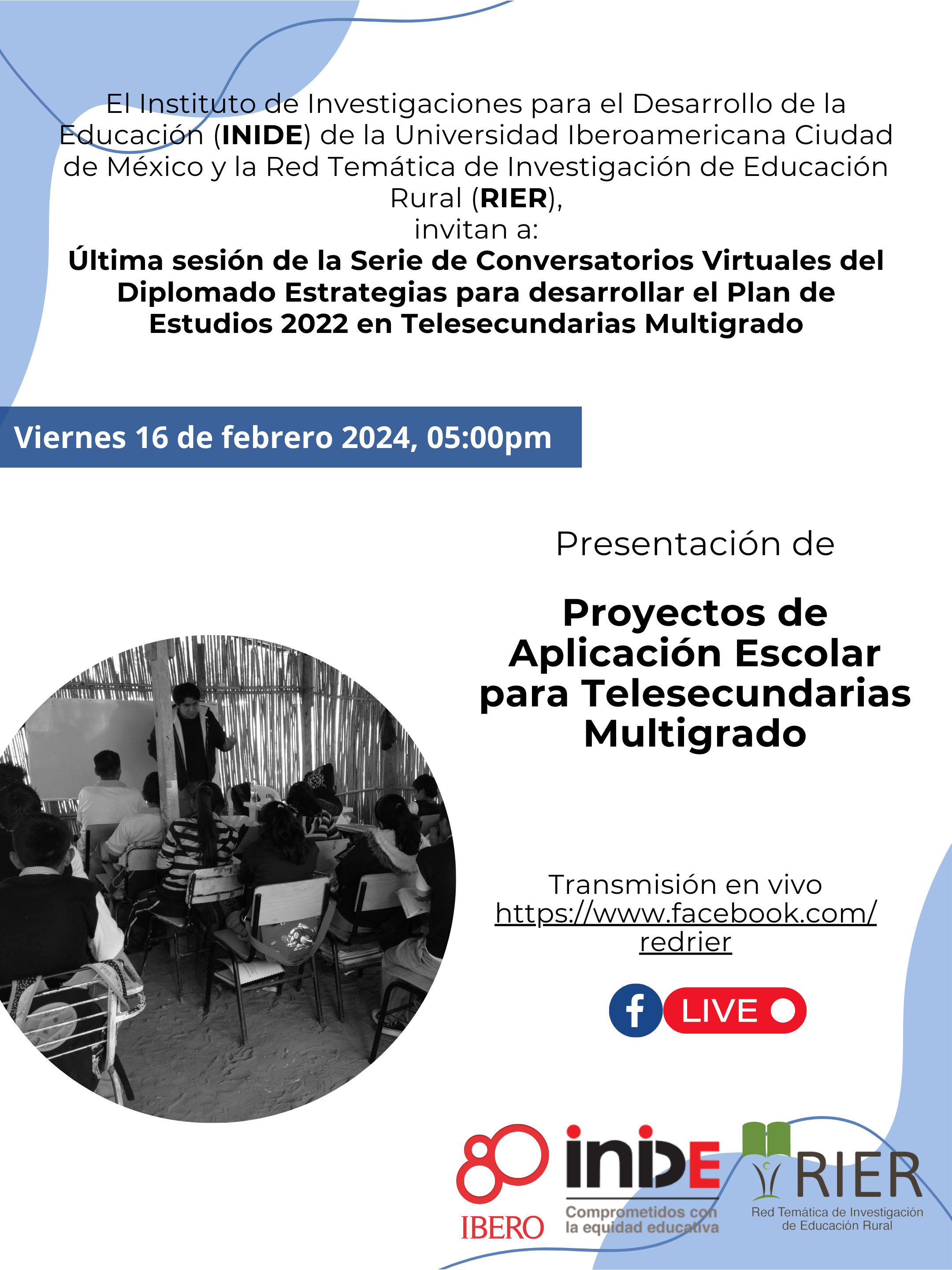 Última sesión: Conversatorios virtuales Estrategias para Desarrollar el Plan de Estudios 2022 en Telesecundarias Multigrado 